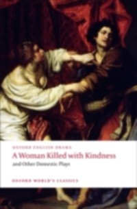 Cover Woman Killed with Kindness and Other Domestic Plays
