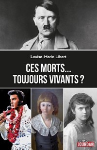 Cover Ces morts... toujours vivants ?