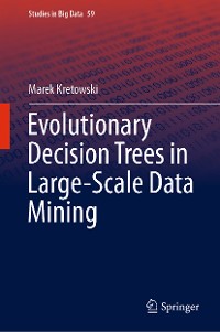 Cover Evolutionary Decision Trees in Large-Scale Data Mining