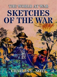 Cover Sketches Of The War