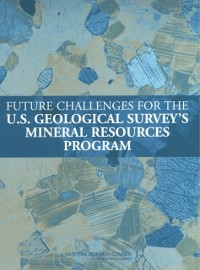 Cover Future Challenges for the U.S. Geological Survey's Mineral Resources Program