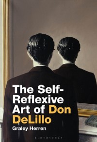Cover Self-Reflexive Art of Don DeLillo