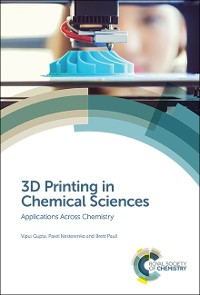 Cover 3D Printing in Chemical Sciences