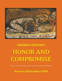 Cover Honor and Compromise: Andros Odyssey