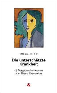 Cover Die unterschätzte Krankheit