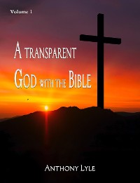 Cover A Transparent God through the Bible