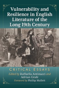 Cover Vulnerability and Resilience in English Literature of the Long 19th Century