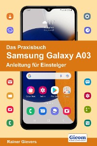 Cover Das Praxisbuch Samsung Galaxy A03 - Anleitung für Einsteiger