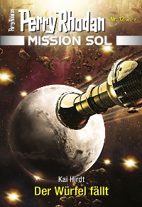 Cover Mission SOL 12: Der Würfel fällt