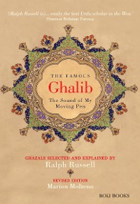 Cover The Famous Ghalib: The Sound of My Moving Pen
