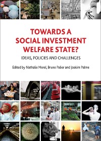 Cover Towards a Social Investment Welfare State?