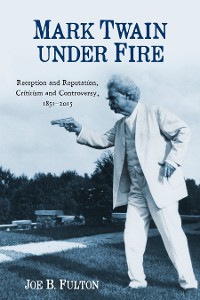 Cover Mark Twain under Fire