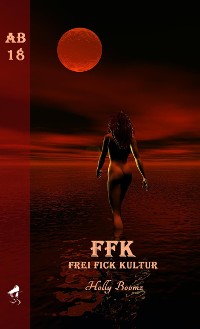 Cover FFK - Frei Fick Kultur