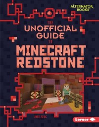 Cover Unofficial Guide to Minecraft Redstone