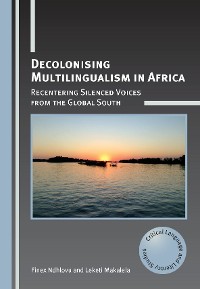 Cover Decolonising Multilingualism in Africa
