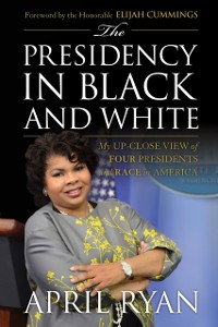 Cover Presidency in Black and White