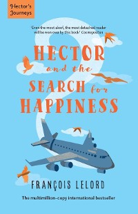 Cover Hector and the Search for Happiness