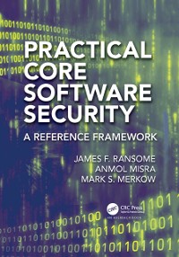 Cover Practical Core Software Security