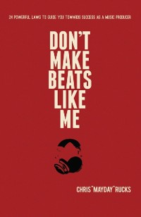 Cover Don't Make Beats Like Me