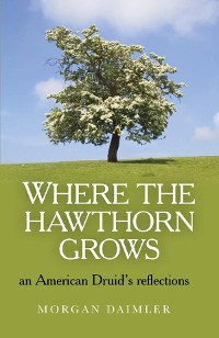Cover Where the Hawthorn Grows