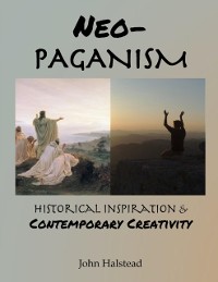 Cover Neo-paganism: Historical Inspiration & Contemporary Creativity