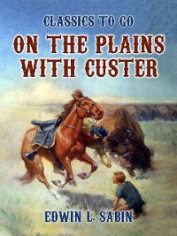 Cover On the Plains with Custer