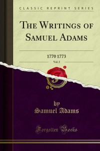 Cover Writings of Samuel Adams