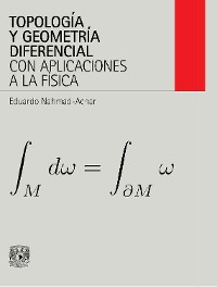 Cover Topología y geometría diferencial con aplicaciones a la física