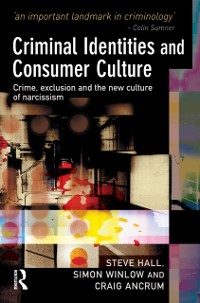 Cover Criminal Identities and Consumer Culture
