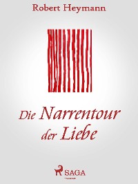 Cover Die Narrentour der Liebe