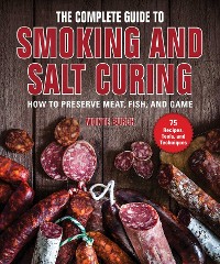 Cover Complete Guide to Smoking and Salt Curing