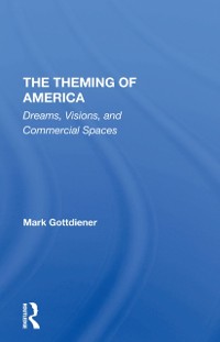 Cover The Theming Of America