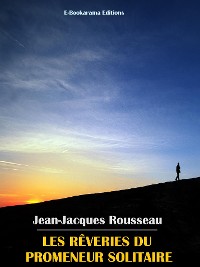 Cover Les rêveries du promeneur solitaire