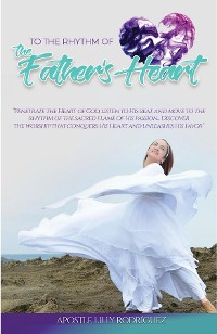 Cover To the Rhythm of the Father's Heart