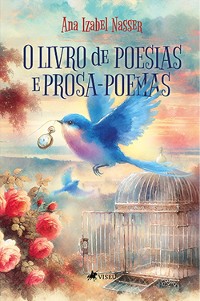 Cover O livro de poesias e prosa-poemas