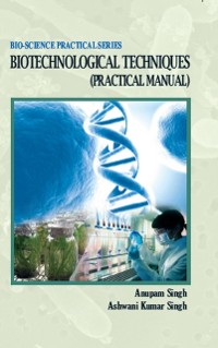 Cover Biotechnological Techniques (Practical Manual)