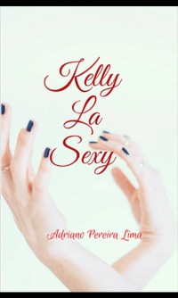 Cover Kelly La Sexy