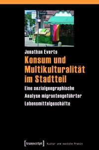 Cover Konsum und Multikulturalität im Stadtteil