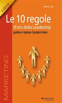 Cover Le 10 regole d'oro della leadership