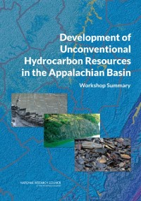 Cover Development of Unconventional Hydrocarbon Resources in the Appalachian Basin