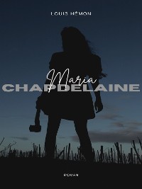 Cover Maria Chapdelaine