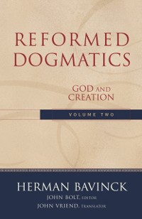 Cover Reformed Dogmatics : Volume 2