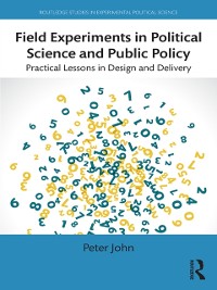 Cover Field Experiments in Political Science and Public Policy