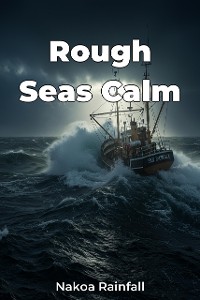 Cover Rough Seas Calm