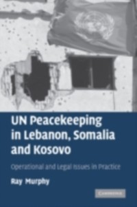 Cover UN Peacekeeping in Lebanon, Somalia and Kosovo