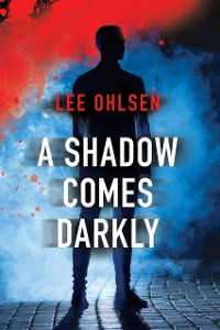 Cover Shadow Comes Darkly