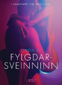 Cover Fylgdarsveinninn - Erótísk smásaga
