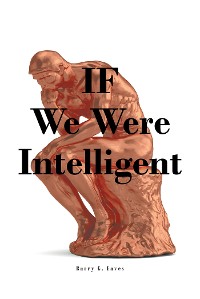 Cover IF We Were Intelligent