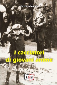 Cover I cacciatori di giovani anime