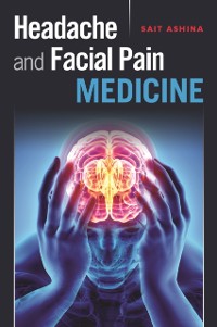 Cover Headache and Facial Pain Medicine